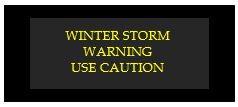 winter storm warning use caution